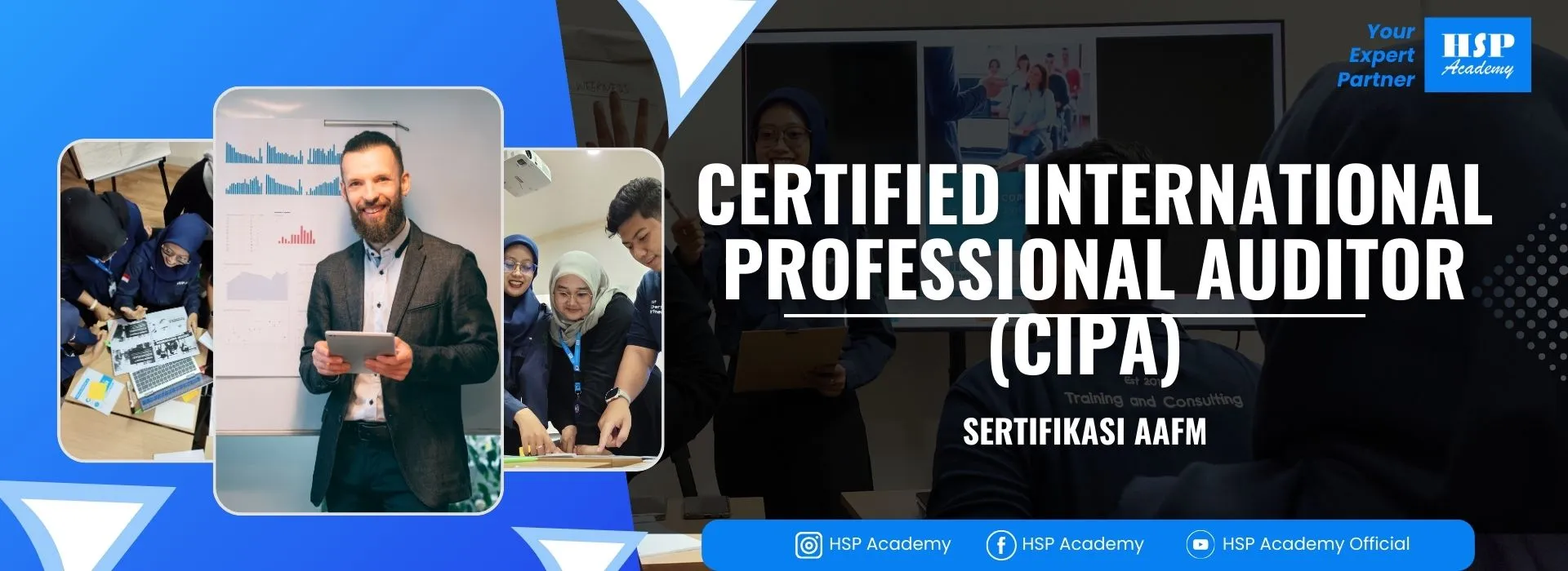 Pelatihan CERTIFIED INTERNATIONAL PROFESSIONAL AUDITOR (CIPA) di HSP Academy