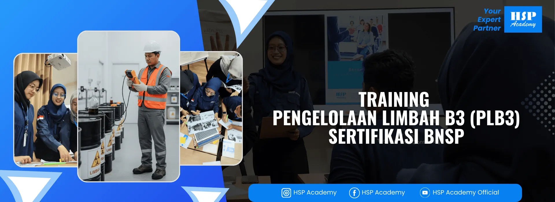 Pelatihan PENGELOLAAN LIMBAH B3 (PLB3) di HSP Academy