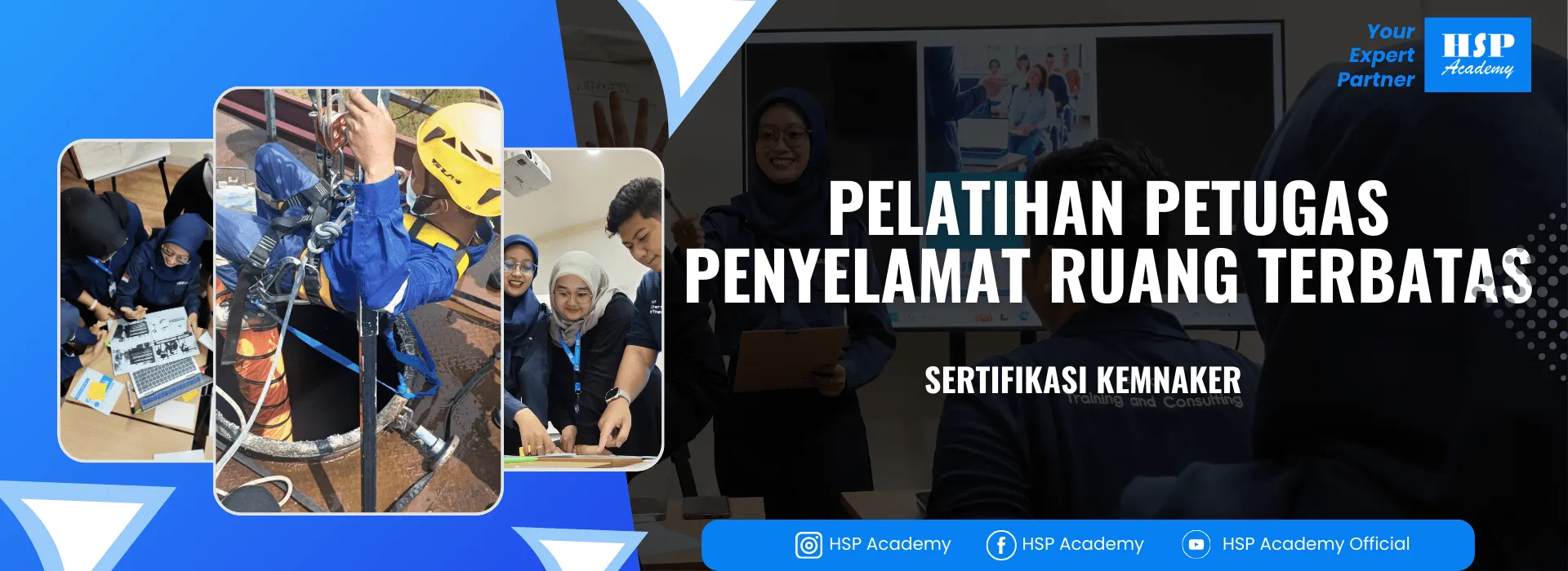 Pelatihan PETUGAS PENYELAMAT RUANG TERBATAS di HSP Academy