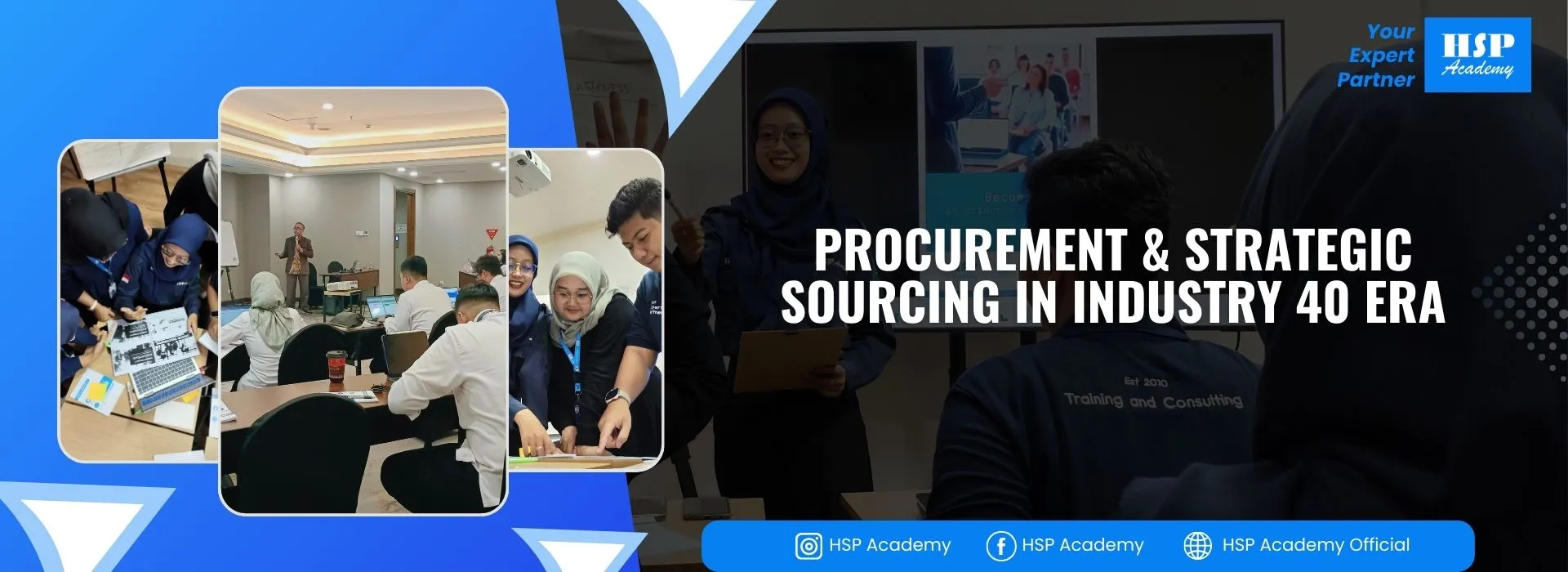 Pelatihan PROCUREMENT & STRATEGIC SOURCING IN INDUSTRY 40 ERA di HSP Academy